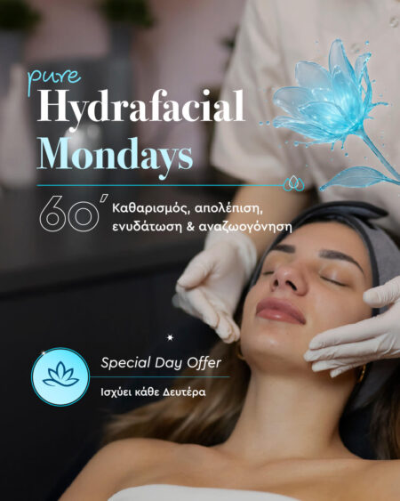 Pure Hydrafacial Mondays